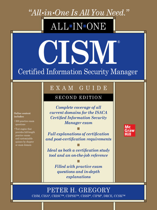 Title details for CISM Certified Information Security Manager All-in-One Exam Guide by Peter H. Gregory - Available
